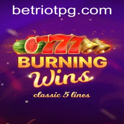 Exploring BurningWins: A Complete Guide to the Game and Current Trends