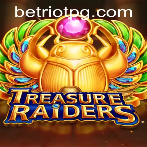 Unveiling TREASURERAIDERS: A Thrilling Gaming Adventure in the Realm of 020vip.bet